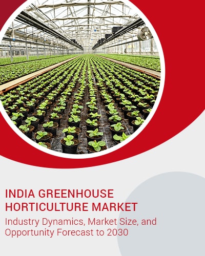 India Greenhouse Horticulture Market
